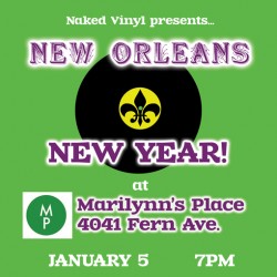Naked Vinyl: New Orleans New Year!